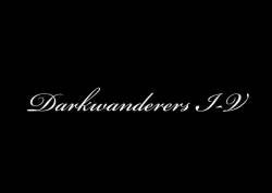 Dark Metamorphosis : Darkwanderers I-V